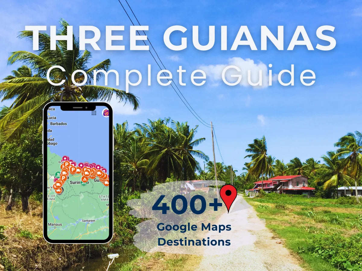 Guyana, Suriname, French Guiana Travel Guide